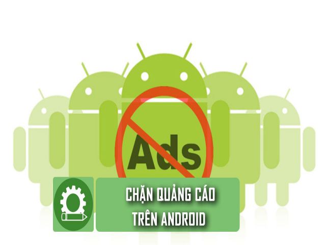 huong-dan-cach-chan-quang-cao-tren-dien-thoai-android-2